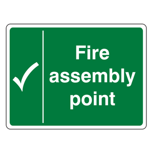 Fire Assembly Point Sign (Tick)