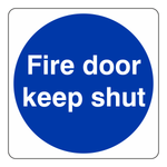 Fire Door Keep Shut Sign