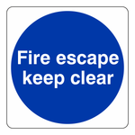 Fire Escape Keep Clear Sign