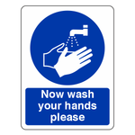 Now Wash Your Hands Sign