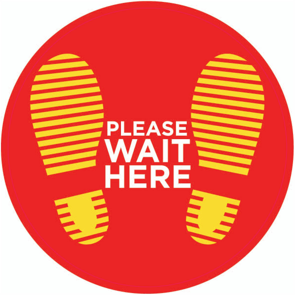 Please wait here – 400mm - Single