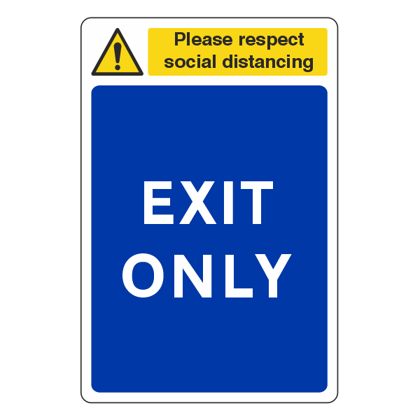 Respect Social Distancing - Exit Only Sign