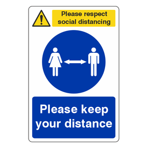 Respect Social Distancing - Keep Your Distance Sign