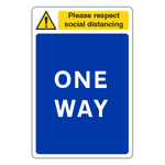 Respect Social Distancing - One Way Sign