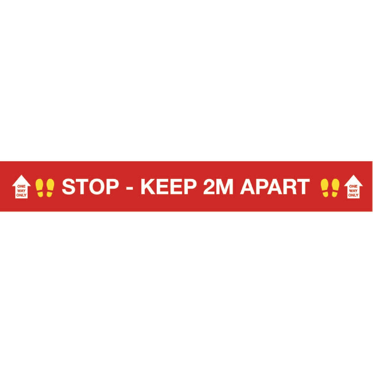 ST02 Stop! Please keep 2m apart – 1000mm x 150mm - Single